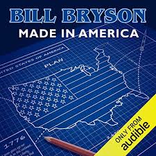 Book Cover of Made in America by Bill Bryson