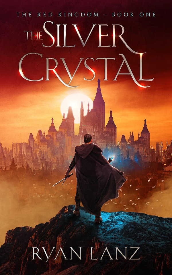 Book cover of The Silver Crystal by Ryan Lanz