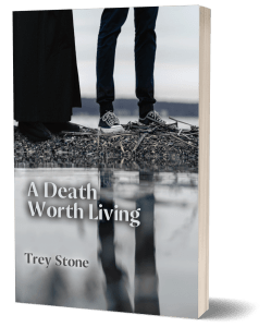 Cover art for A Death Worth Living by Trey Stone: two pair of legs clad in black, standing over a pond of water. In the water, only on pair of legs is reflected